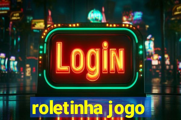 roletinha jogo